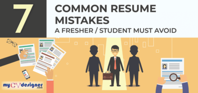 Read more about the article 7 common Resume mistakes a fresher or student must avoid: