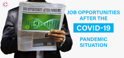 Read more about the article Job opportunities after the COVID-19 pandemic situation: