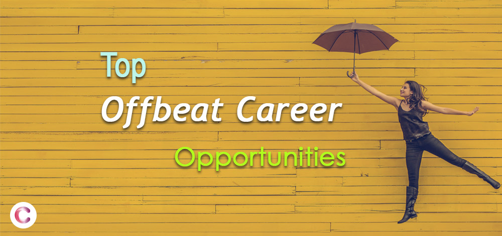 You are currently viewing Top Offbeat Career Opportunities in 2021